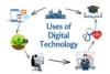 Best Uses of Digital Technology in Daily Life You Should Know - Post Thumbnail