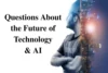 What’s Next for AI? Key Questions About the Future of Technology Answered - Post Thumbnail