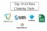 10 Must-Have Data Cleaning Tools for AI: Enhance Model Performance