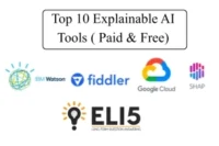 Top 10 Explainable AI Tools: 5 Free & 5 Paid for Better Transparency